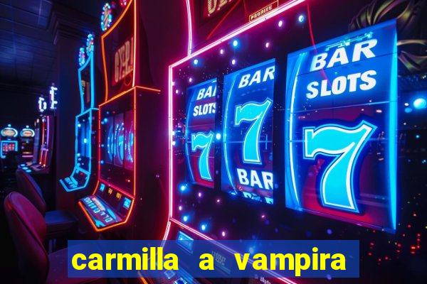 carmilla a vampira de karnstein pdf